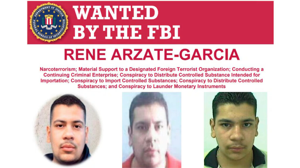 Cartel de "Buscado por el FBI" con la fotografía de René Arzate García e información sobre cargos de narcoterrorismo y lavado de dinero.