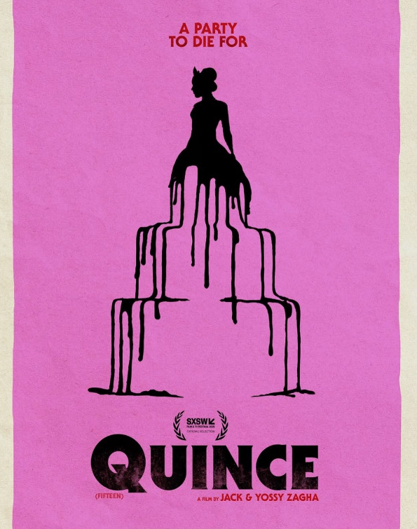 Póster de la película 'Quince' en fondo rosa con la silueta negra de una quinceañera sobre un pastel que gotea, incluyendo el laurel de selección oficial de SXSW 2026.