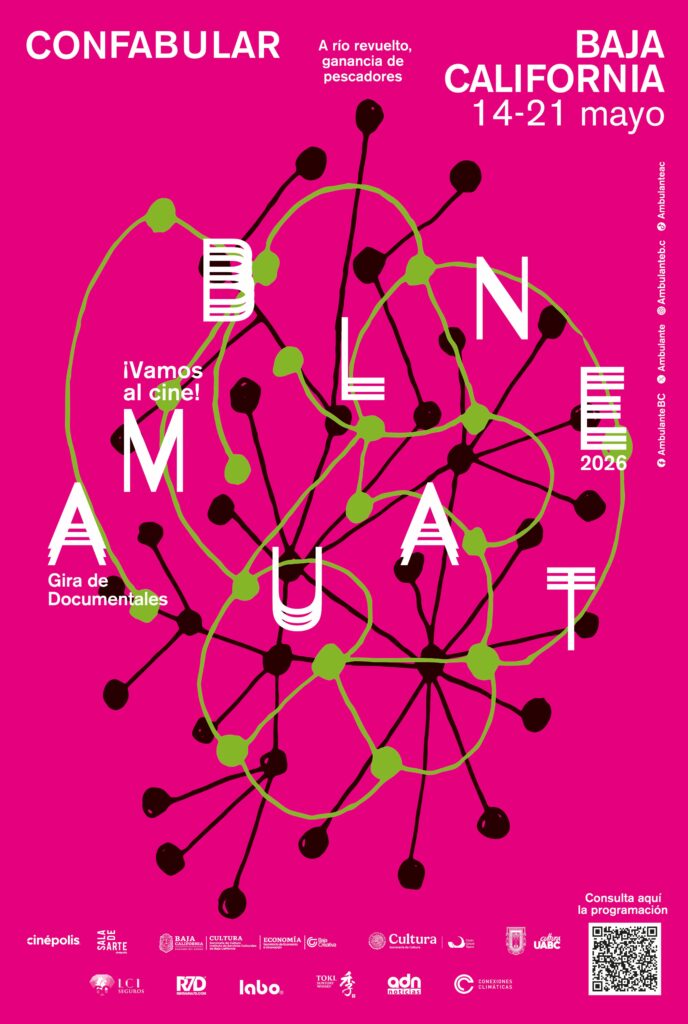 Póster oficial de Ambulante Gira de Documentales 2026 en Baja California. Fondo rosa brillante con diseño abstracto de redes negras y verdes, y el texto "Confabular" y "14-21 mayo".
