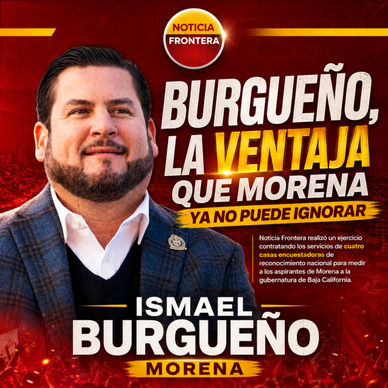 Burgueño, la ventaja que Morena ya no puede ignorar