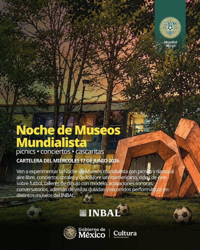 Póster ilustrado con árboles y balones de fútbol en un jardín que anuncia la Noche de Museos Mundialista del INBAL para el miércoles 17 de junio de 2026. El texto promociona picnics, conciertos, cascaritas, ciclos de cine, talleres de dibujo y visitas guiadas.