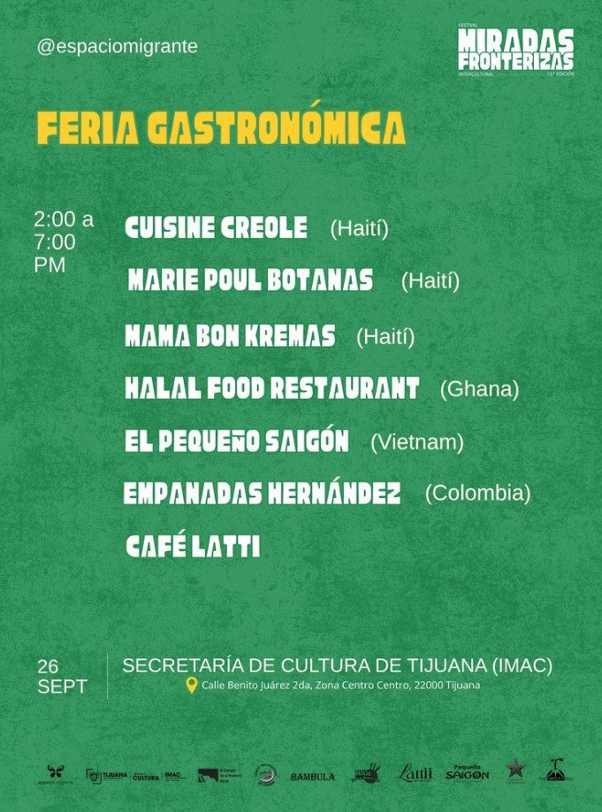 Cartel verde con la oferta de la Feria Gastronómica de la 13.ª edición del Festival Miradas Fronterizas en Tijuana, listando platillos de Haití, Ghana, Vietnam y Colombia.