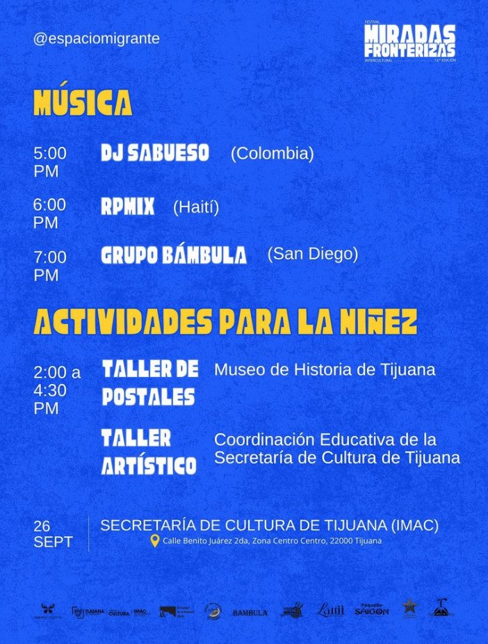 Cartel azul con la cartelera musical y talleres para la niñez de la 13.ª edición del Festival Miradas Fronterizas en Tijuana.