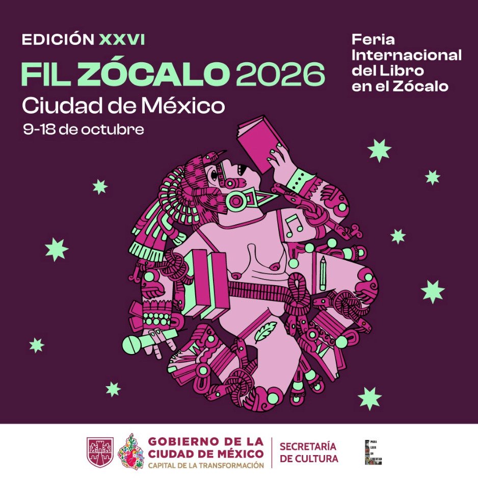 Cartel oficial de la XXVI Feria Internacional del Libro en el Zócalo 2026 con ilustración prehispánica leyendo un libro en fondo morado.