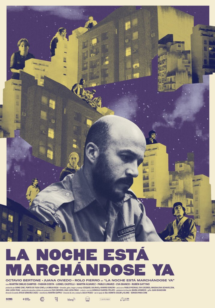 Póster oficial de la película La noche está marchándose ya, con collage de edificios nocturnos y un guardia de seguridad.